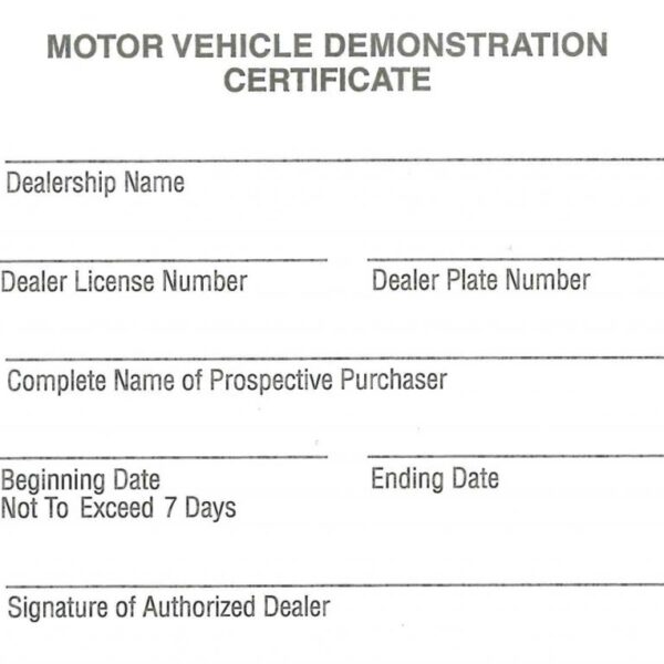 Motor Vehicle Demonstration Certificates